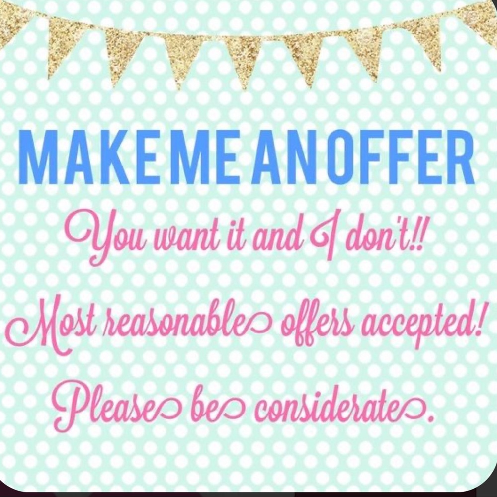 Make me an offer! Please be reasonable. My items are gently used 🎀🎊